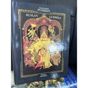 Ruslan and Ludmila: A Poem by Pushkin, Aleksandr Sergeevich Hardback Book